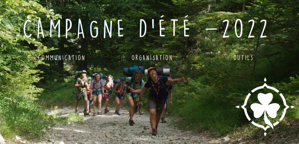 Campagne d’été 2022 !