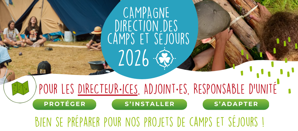Campagne de direction des camps et séjours 2026 !